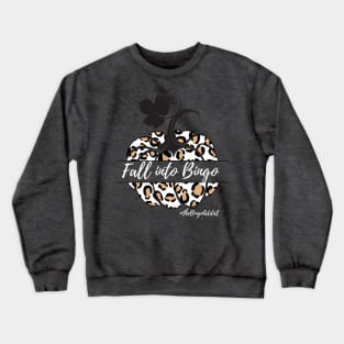 Fall Into Bingo Crewneck Sweatshirt